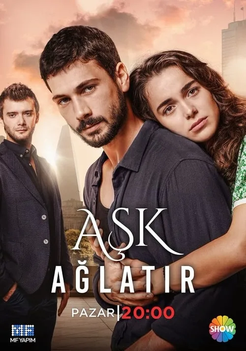 Aşk Ağlatır dizi posteri