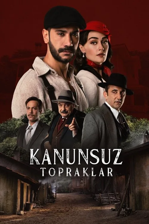 Kanunsuz Topraklar dizi posteri