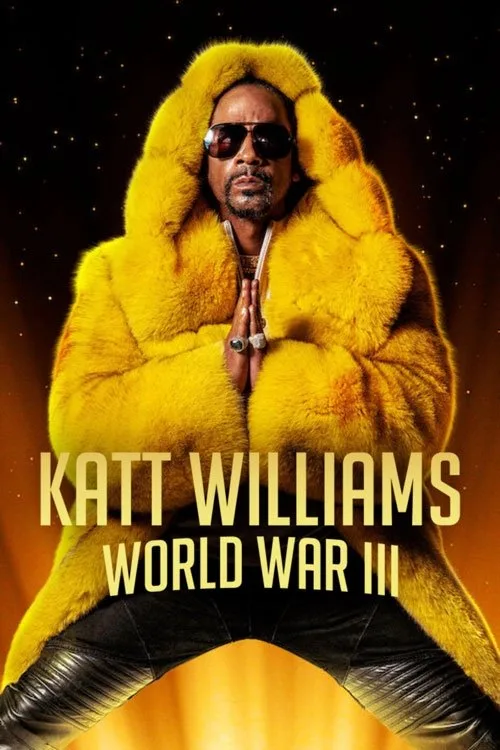 Katt Williams: World War III film posteri