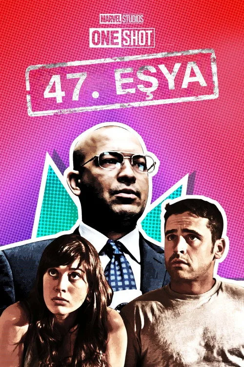 Marvel One-Shot: 47. Eşya film posteri