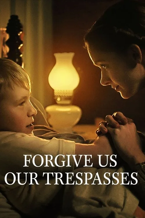 Günahlarımızı Bağışla film posteri