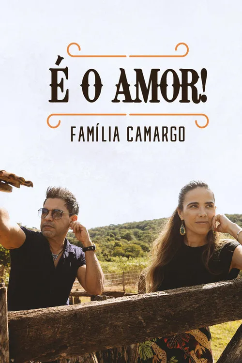 É o Amor: Família Camargo dizi posteri