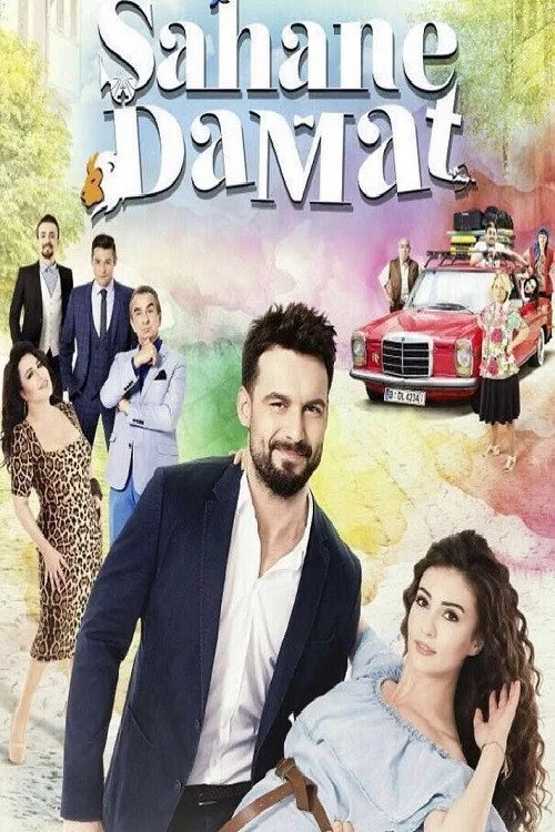 Şahane Damat dizi posteri