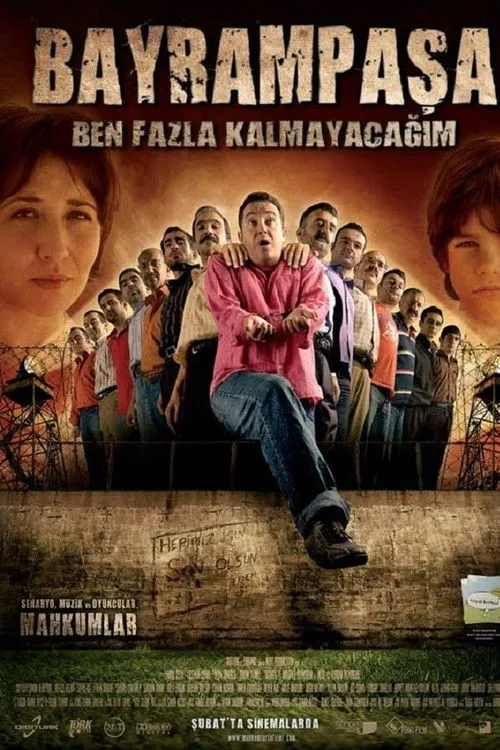 Bayrampaşa: Ben Fazla Kalmayacağım film posteri