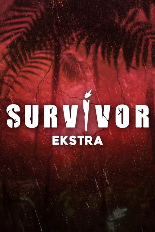 Survivor Ekstra dizi posteri