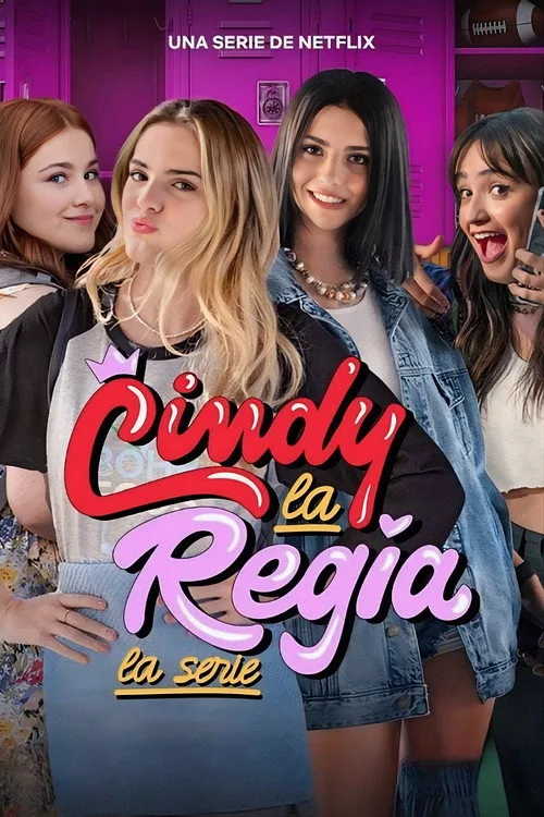 Cindy la Regia: La serie dizi posteri