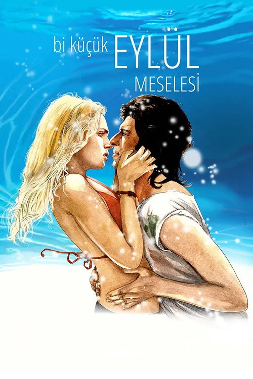 Bi Küçük Eylül Meselesi film posteri