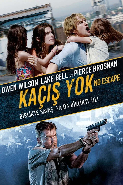 Kaçış Yok film posteri