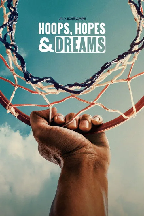 Hoops, Hopes & Dreams film posteri