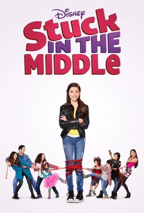 Stuck in the Middle dizi posteri
