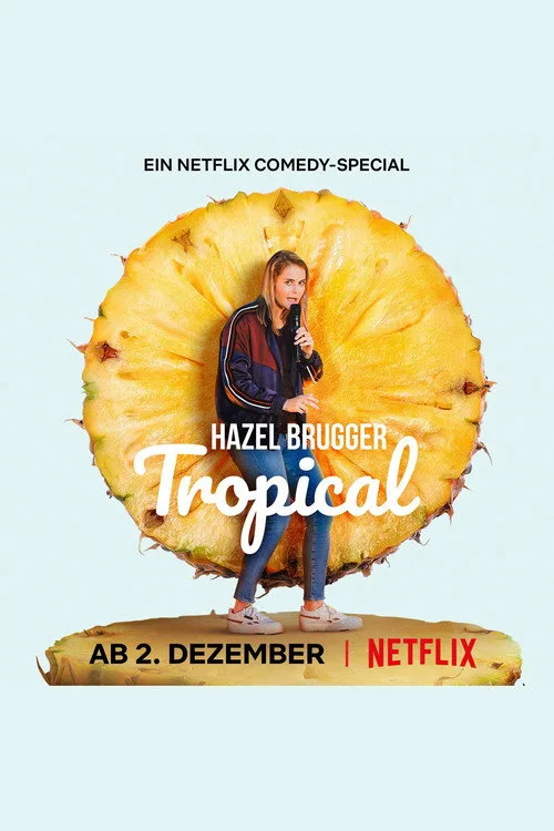 Hazel Brugger: Tropical film posteri