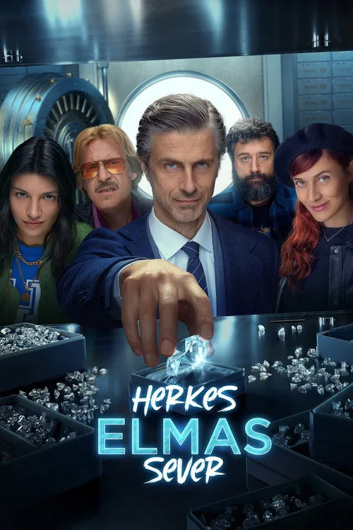 Herkes Elmas Sever dizi posteri