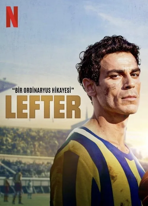 Lefter: Bir Ordinaryüs Hikayesi film posteri
