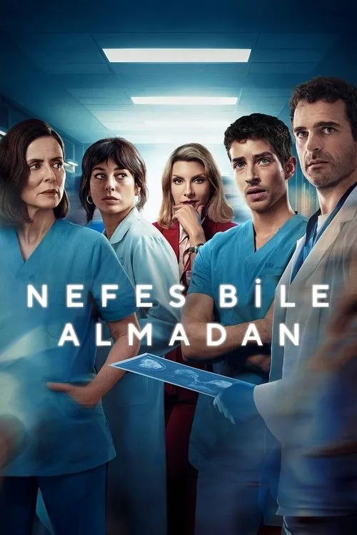 Nefes Bile Almadan dizi posteri