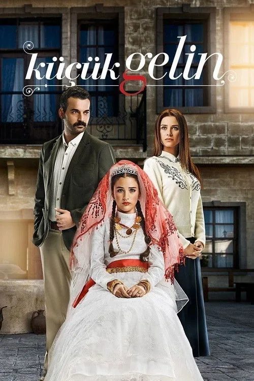Küçük Gelin dizi posteri