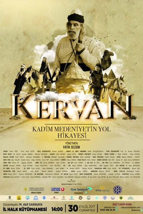Kervan: Kadim Medeniyetin Yol Hikayesi film posteri