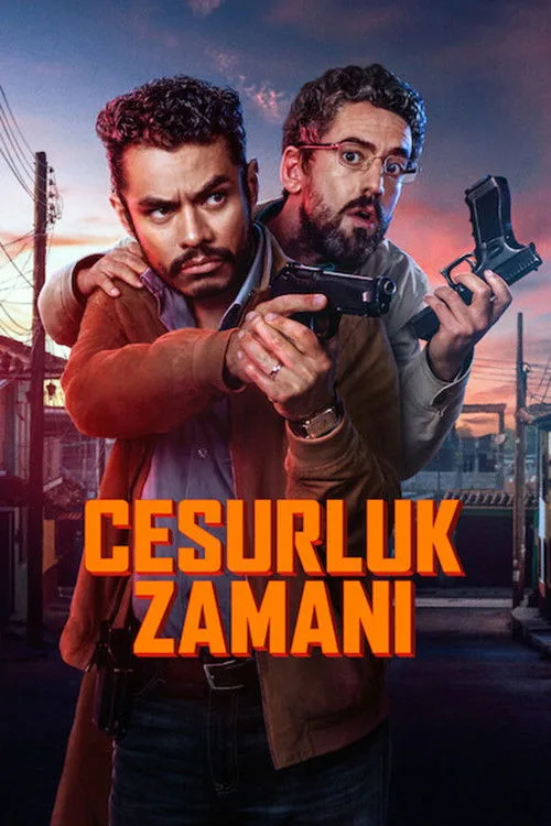 Cesurluk Zamanı film posteri