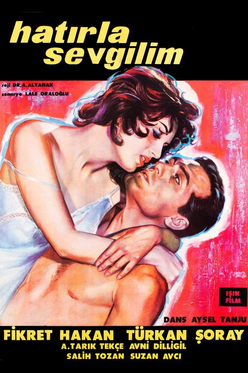 Hatırla Sevgilim film posteri