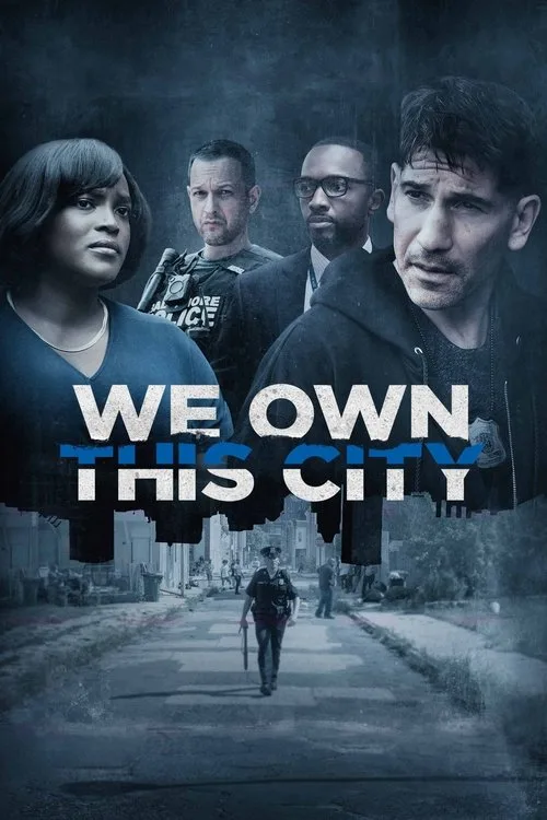 We Own This City dizi posteri