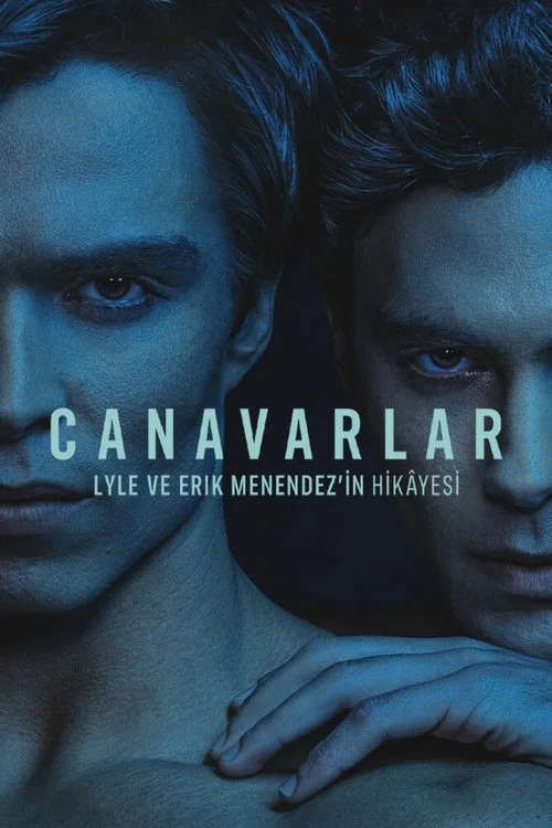 Canavarlar: Lyle ve Erik Menendez'in Hikâyesi dizi posteri