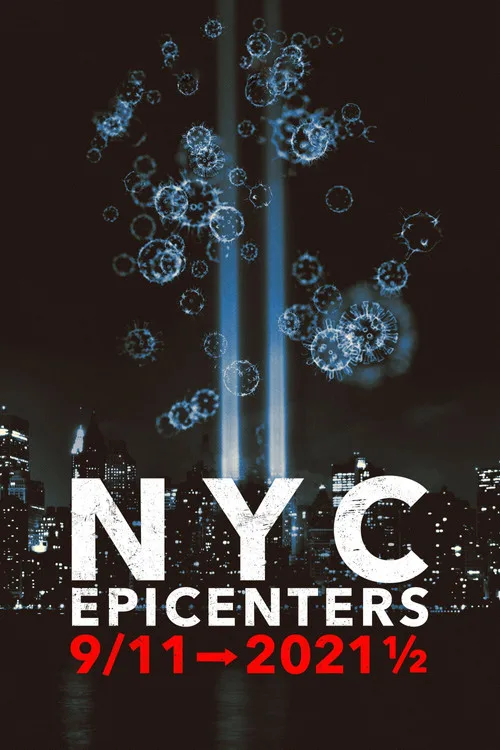 NYC Epicenters 9/11➔2021½ dizi posteri