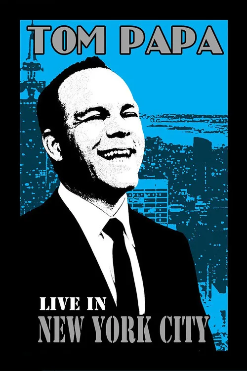 Tom Papa: Live in New York City film posteri