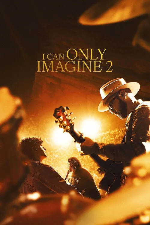 I Can Only Imagine 2 film posteri