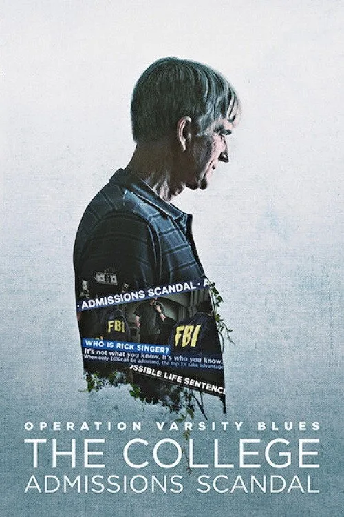 Varsity Blues: Üniversiteye Kabul Skandalı film posteri