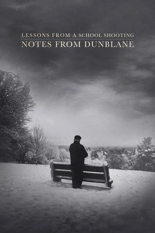Dunblane Notları: Bir Okul Saldırısından Alınacak Dersler film posteri
