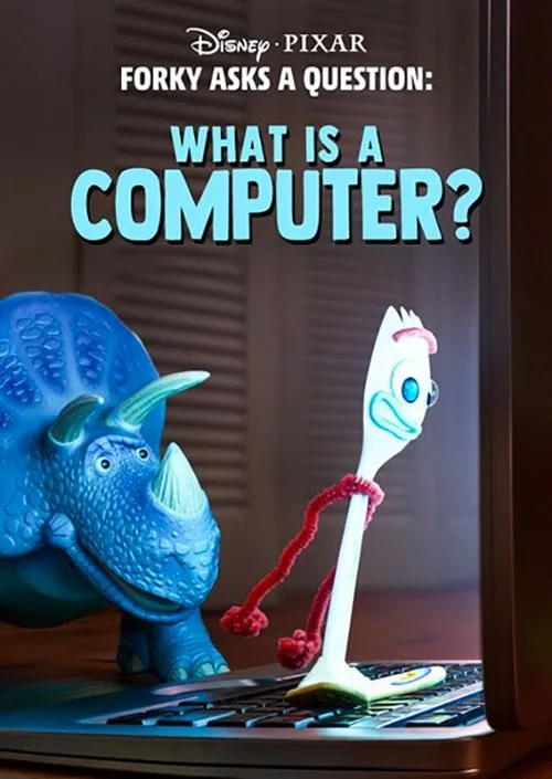 Forky Asks a Question: What Is a Computer? film posteri