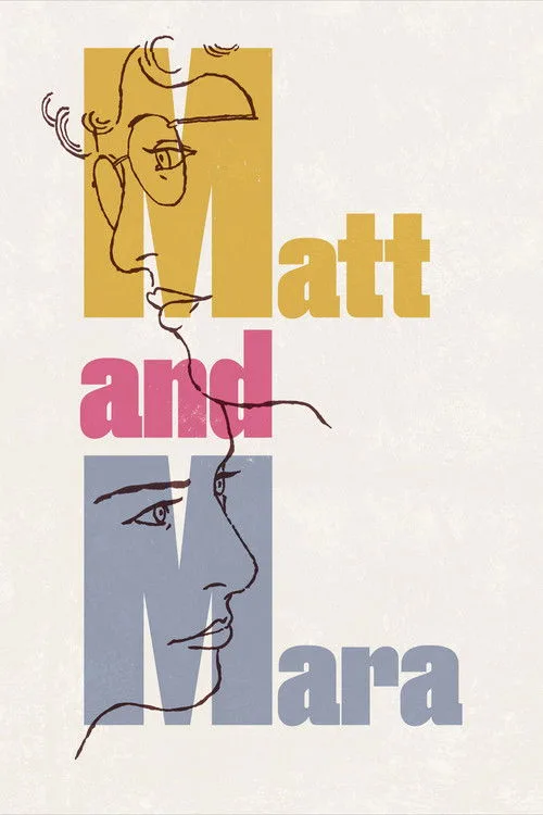 Matt and Mara film posteri