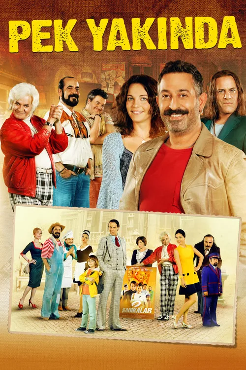 Pek Yakında film posteri