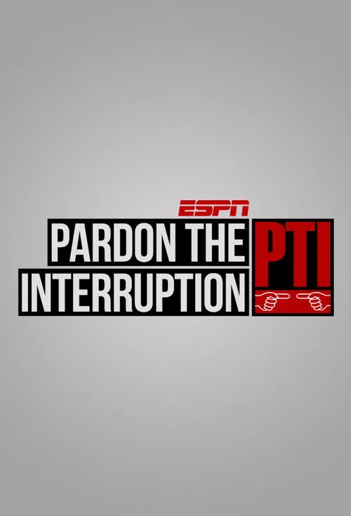 Pardon the Interruption dizi posteri