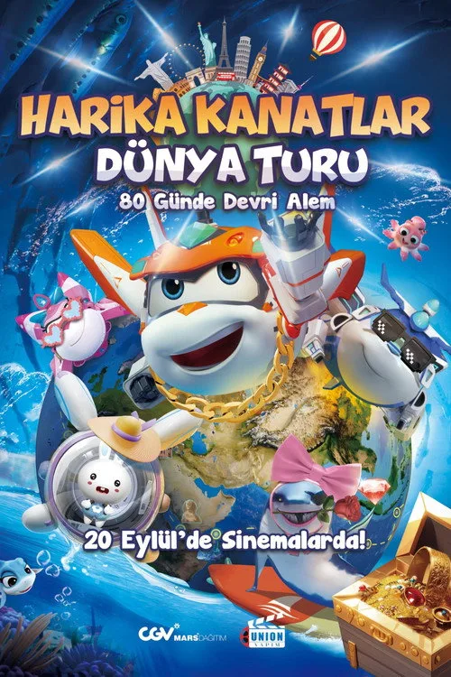 Harika Kanatlar: Dünya Turu film posteri