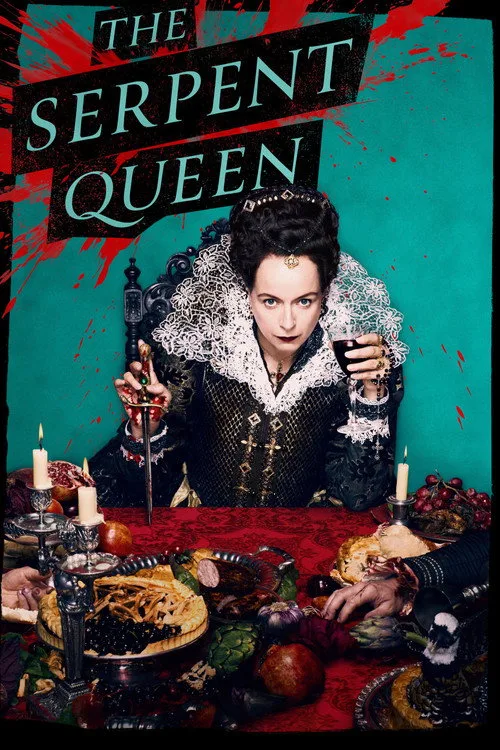 The Serpent Queen dizi posteri
