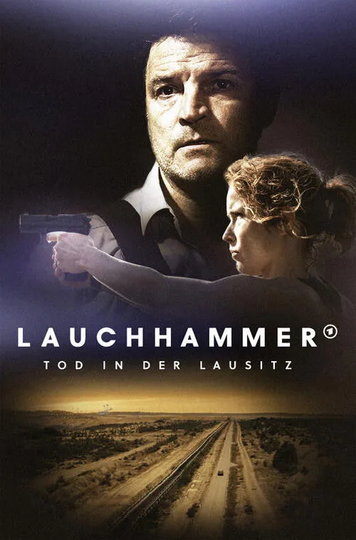 Lauchhammer - Tod in der Lausitz dizi posteri