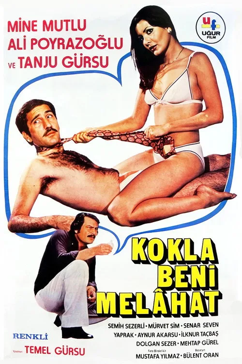 Kokla Beni Melahat film posteri