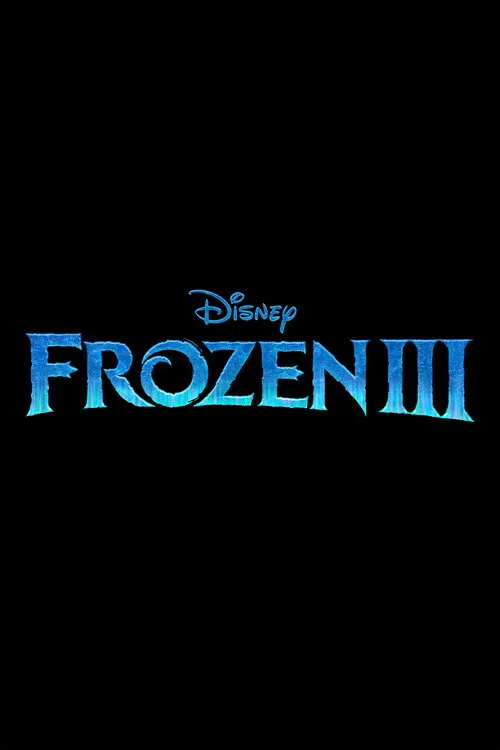 Frozen III film posteri