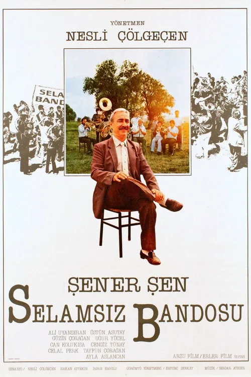 Selamsız Bandosu film posteri