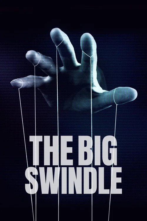 The Big Swindle dizi posteri