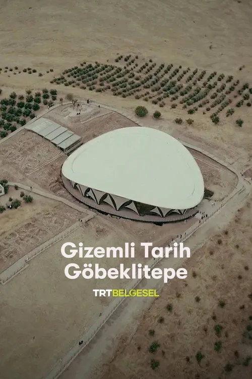 Gizemli Tarih: Göbeklitepe film posteri