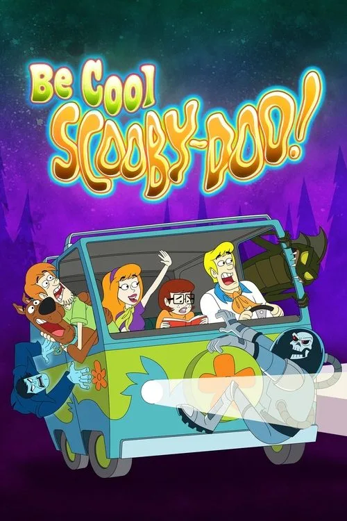Sakin Ol Scooby-Doo! dizi posteri