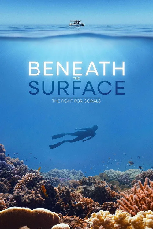 Beneath the Surface: The Fight for Corals film posteri