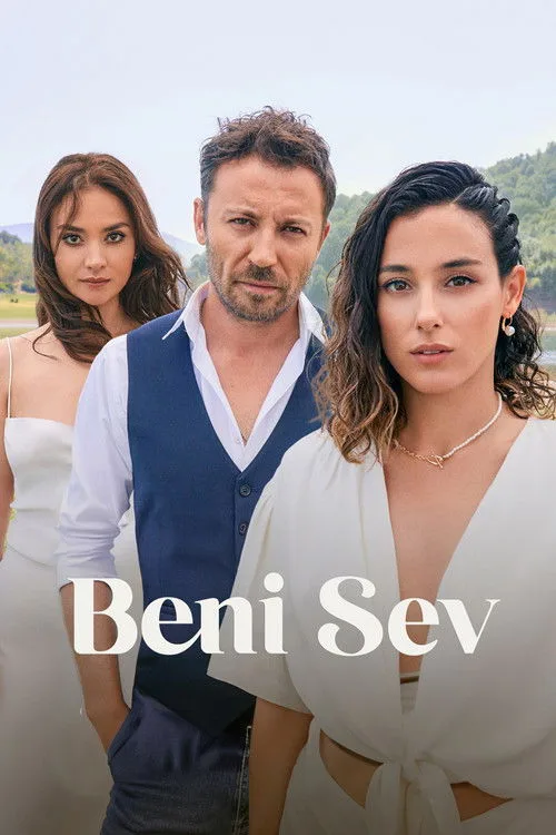 Beni Sev film posteri