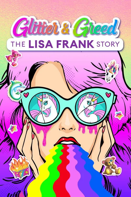 Glitter and Greed: The Lisa Frank Story dizi posteri