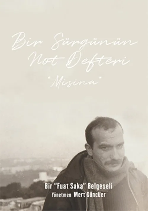 Bir Sürgünün Not Defteri: Misina film posteri