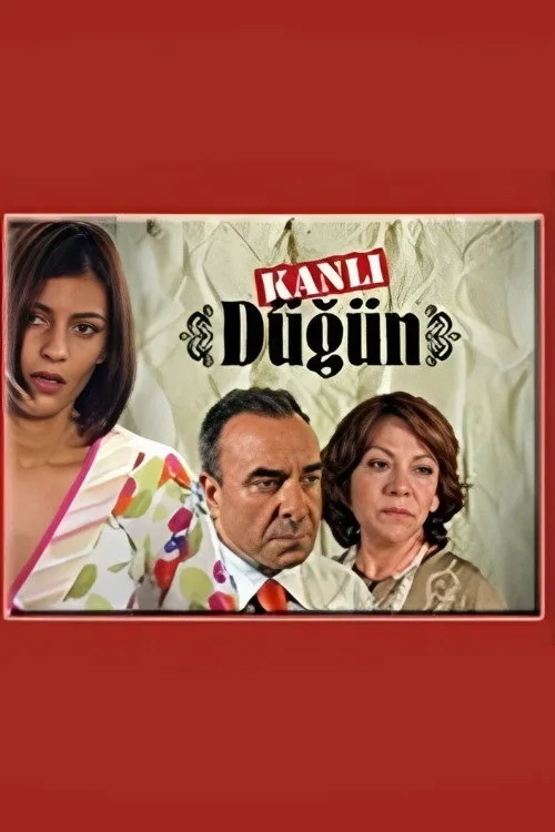 Kanlı Düğün dizi posteri