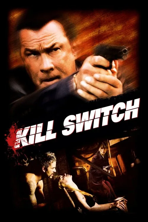 Kill Switch film posteri