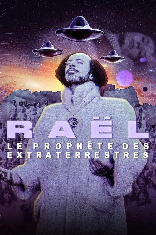 Raël: Uzaylıların Peygamberi dizi posteri