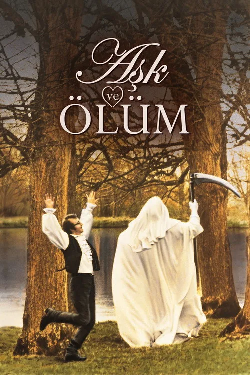 Aşk ve Ölüm film posteri